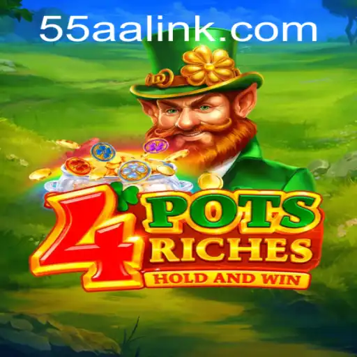 Discover the Thrill of '4potsriches': A New Gaming Sensation with 55AA.COM