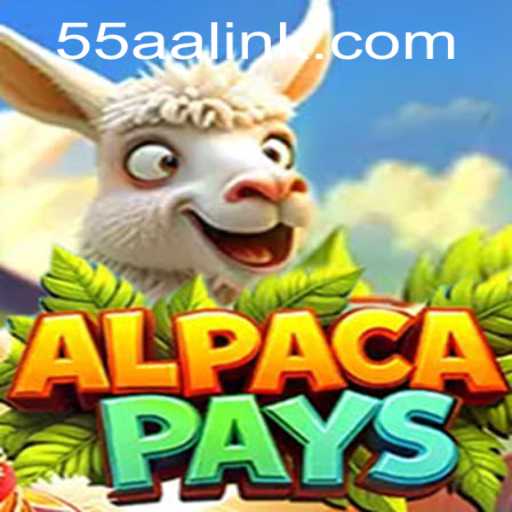 AlpacaPays: A Unique Gaming Adventure at 55AA.COM