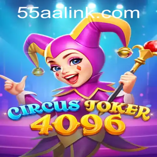 Exploring the Exciting World of CircusJoker4096: A Guide to Gameplay and Strategies
