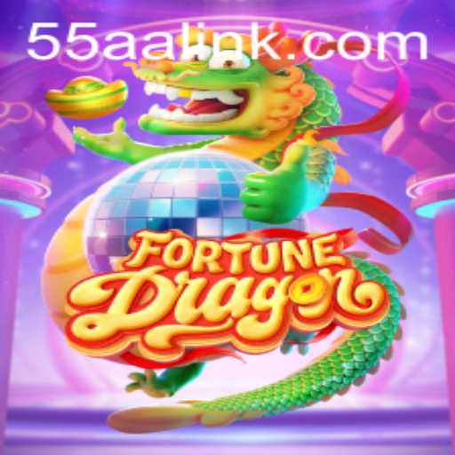 Discover FortuneDragon: An Immersive Adventure in the Realm of 55AA.COM